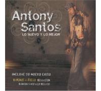 Antony Santos - Nuevo Y Lo Mejor