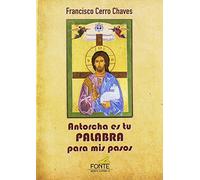 Antorcha Es Tu Palabra Para Mis Pasos