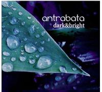 Antrabata - Dark and Bright