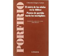 Antro De Las Ninfas En La Odisea. Puntos De Partida Hacia Los Inteligibles