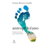 AntropOcéano: Cuidar los mares para salvar la vida (NO FICCIÓN)
