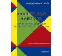 Antropología Ambiental. Fluctuaciones Climáticas Del Holoceno Al Antropoceno