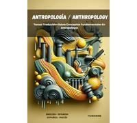 Antropología/ Anthropology: Temas Traducidos Sobre Conceptos Fundamentales En Antropología