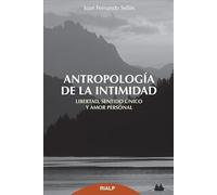 Antropología De La Intimidad (Cuestiones Fundamentales)