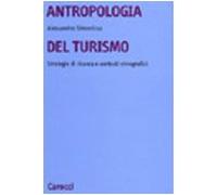 Antropologia del turismo. Strategie di ricerca e contesti etnografici (Università)