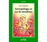 Antropologia En Vez De Metafisica