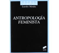 Antropología feminista: 38 (Letras universitarias)