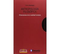 Antropología filosófica. Dimensiones de la realidad humana: 2 (Acena Filosofía. Perspectivas)