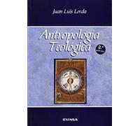 ANTROPOLOGIA TEOLOGICA (MANUALES DE TEOLOGIA)