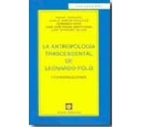 Antropologia Trascendental De Leonardo Polo