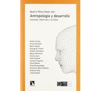 Antropología y desarrollo: Discurso, prácticas y actores (Mayir)