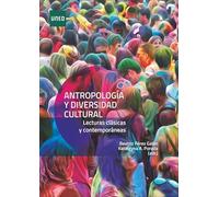 Antropología y diversidad cultural. Lecturas clásicas y contemporáneas (GRADO)