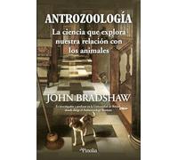 Antrozoología: La ciencia que explora nuestra relación con los animales (Mascotas)