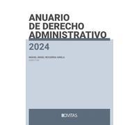 Anuario de Derecho Administrativo 2024 (Estudios y Comenarios)