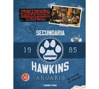 Anuario de Hawkins 1985. Stranger Things (OCEANO TRAVESIA)