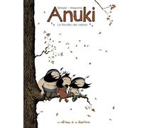 Anuki - Tome 2 - La révolte des castors