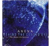 Anuna - Behind the closed eye - Anuna DANU 009