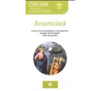 anunciad: carta a los consagrados y consagradas testigos del evangelio