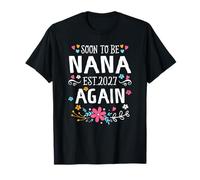 Anuncio de bebé para Mujer Que Pronto será Nana Again Camiseta
