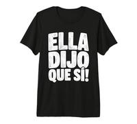 Anuncio de Compromiso español de Ella Dijo Que Si Camiseta Premium