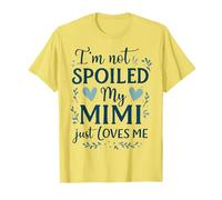 Anuncio de Nieto No Estoy mimado MyMimi Just Loves Me Camiseta