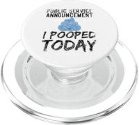 Anuncio de Servicio público I Pooped Today Poop PopSockets PopGrip para MagSafe