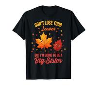 Anuncio Divertido de bebé de otoño con Texto en inglés I'm Going to Be a Big Sister Camiseta