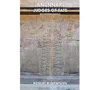Anunnaki, Judges of Fate (Boaz Mysteries)