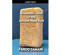 Anunnaki Lands in the Ancient Near East