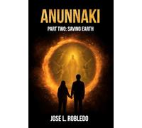 ANUNNAKI: Part II: Saving Earth