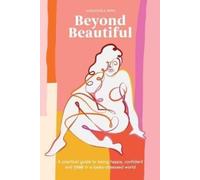 Anuschka Rees Beyond Beautiful (Tapa dura)