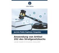 Anwendung von Artikel 202 des Strafgesetzbuchs: und den Handel mit Immobilien, Victory 2023