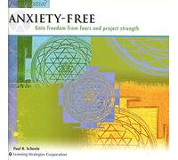 Anxiety-Free: Gain Freedom From Fears and Project Strength (Paraliminal) (The Ultimate You Library)