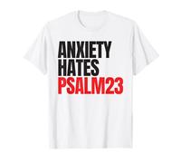 Anxiety Hates Psalm 23 Bible Verse to Memorize by Heart Camiseta