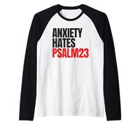 Anxiety Hates Psalm 23 Bible Verse to Memorize by Heart Camiseta Manga Raglan