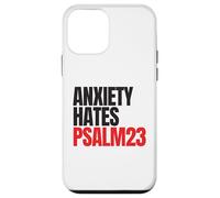 Anxiety Hates Psalm 23 Bible Verse to Memorize by Heart Carcasa para iPhone 12 Mini