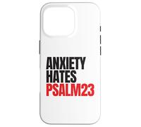 Anxiety Hates Psalm 23 Bible Verse to Memorize by Heart Carcasa para iPhone 16 Pro