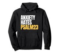 Anxiety Hates Psalm 23 Bible Verse to Memorize by Heart Sudadera con Capucha