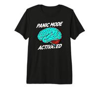 Anxiety Humor Panic Mode Activated Brain Camiseta Premium