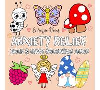 Anxiety Relief colouring book