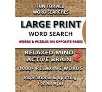 ANXIETY RELIEF: LARGE PRINT HIGH CONTRAST WORD SEARCH: Uplifting and Soothing Puzzles with Clues and Word Searches on Opposite Pages. For All Ages. ... Levels. (FUN FOR ALL PUZZLES & WORD SEARCHES)