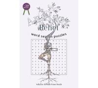 anxiety relief word search: A Calming Word Search Puzzle Book for Adults & Seniors | Relaxing Puzzles to Ease Stress, Improve Focus & Support Mental ... Anxiety Relief, Mindfulness & Quiet Moments