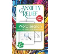 Anxiety Relief Word Search Book 6x9 110 Pages: Calming Word Find Puzzles for Adults, Teens & Seniors - Stress & Mindfulness Activity