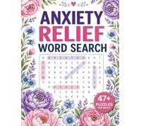 ANXIETY RELIEF WORD SEARCH: Puzzle Book for Teens and Adults Search Books for Adults