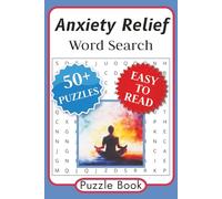 Anxiety Relief Word Search Puzzle Book: Word Searches with Easy to Read Print about Mindfulness, Calming, Stress Relief and more | 6x9 inches, 111 ... for Holidays, Vacations and Free Time