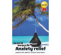 Anxiety relief word search: Word Searches with Easy to Read about Calm, Clarity, Positivity and More |6x9 inches, 110 pages| 50 + Puzzles …Gift for Vacations, Holidays and Free Times