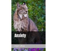 Anxiety (Within the Mind Unraveling the Shadows of Psychology)