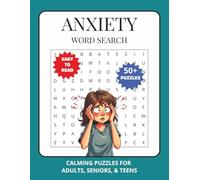 Anxiety Word Search: Calm Your Mind An Anxiety Relief Word Search Book for Adults