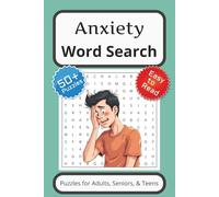 Anxiety Word Search: Easy to Read Print about Anxiety Relief, Calm, Relaxation, and More | 6x9 inches, 110 pages | 50+ Puzzles