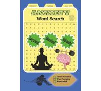 Anxiety Word Search Puzzle Book: Word Searches with Easy to Read Print about Anxiety, Mindful, Calming and More| 6x9 inches, 110 pages | 50+ Puzzles … Gift for Vacations, Holidays and Freetimes